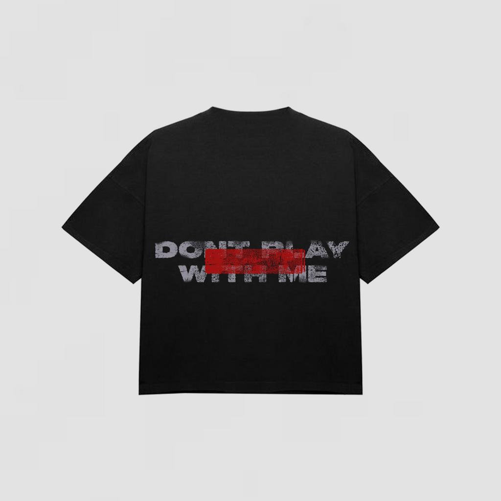 DNT PLAY W ME WASHED BLACK  TEE